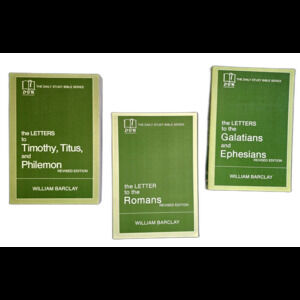William Barclay Letters Timothy, Galatians, Ephesians, Romans Daily Study Bible